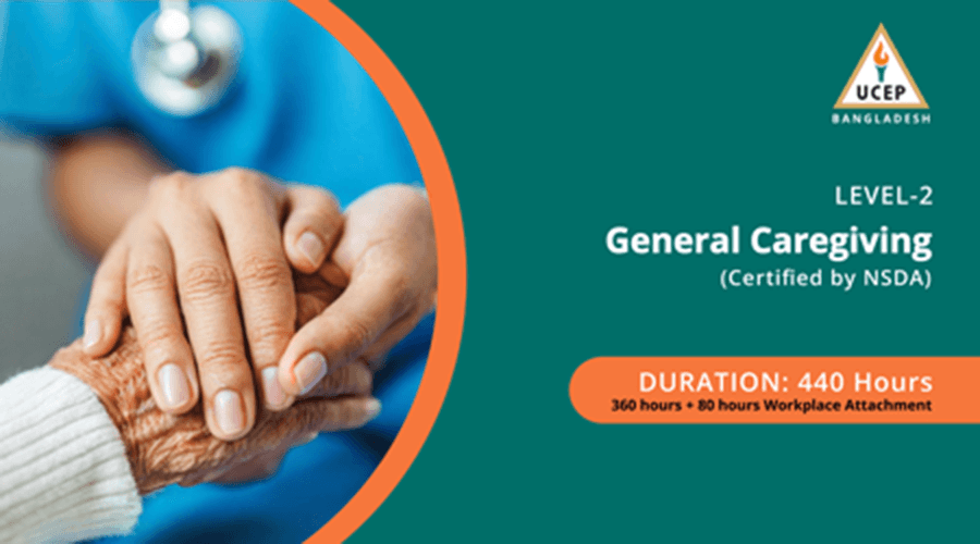 General Caregiving - Level 02 (Semi-skilled Worker)